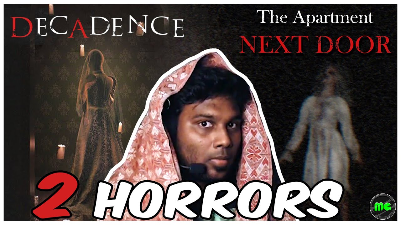 🔴Decadence & The Apartment Next Door -2 Short Horror Games One by One | Manguni Gamer