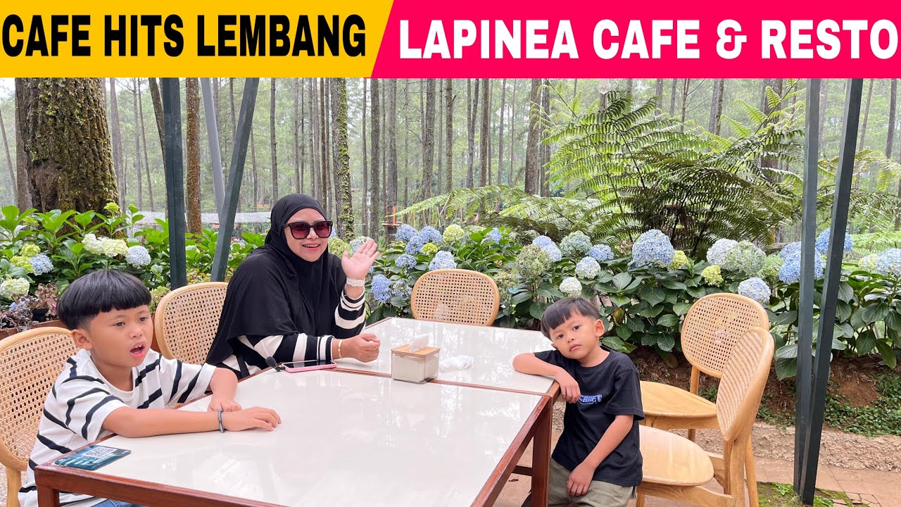 LAPINEA CAFE & RESTO LEMBANG | CAFE HITS LEMBANG