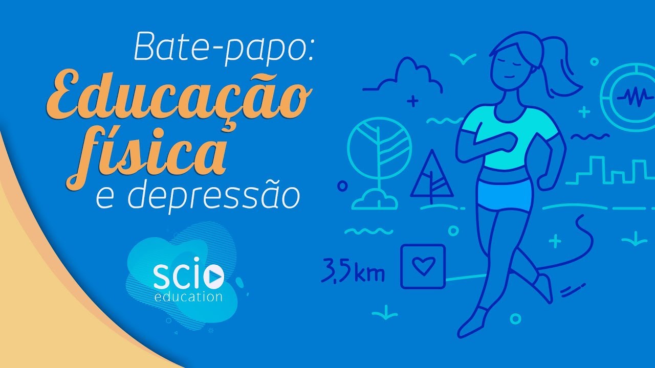 Bate-papo sobre Ed. Física e Depressão [Setembro Amarelo]