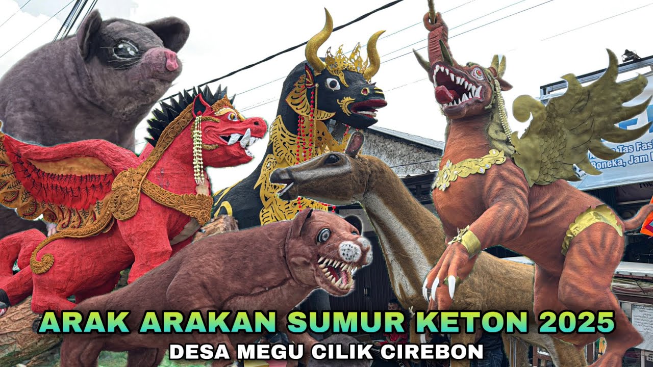 FULL Arak arakan SUMUR KETON 2025 ❗️ Desa Megu Cilik Cirebon