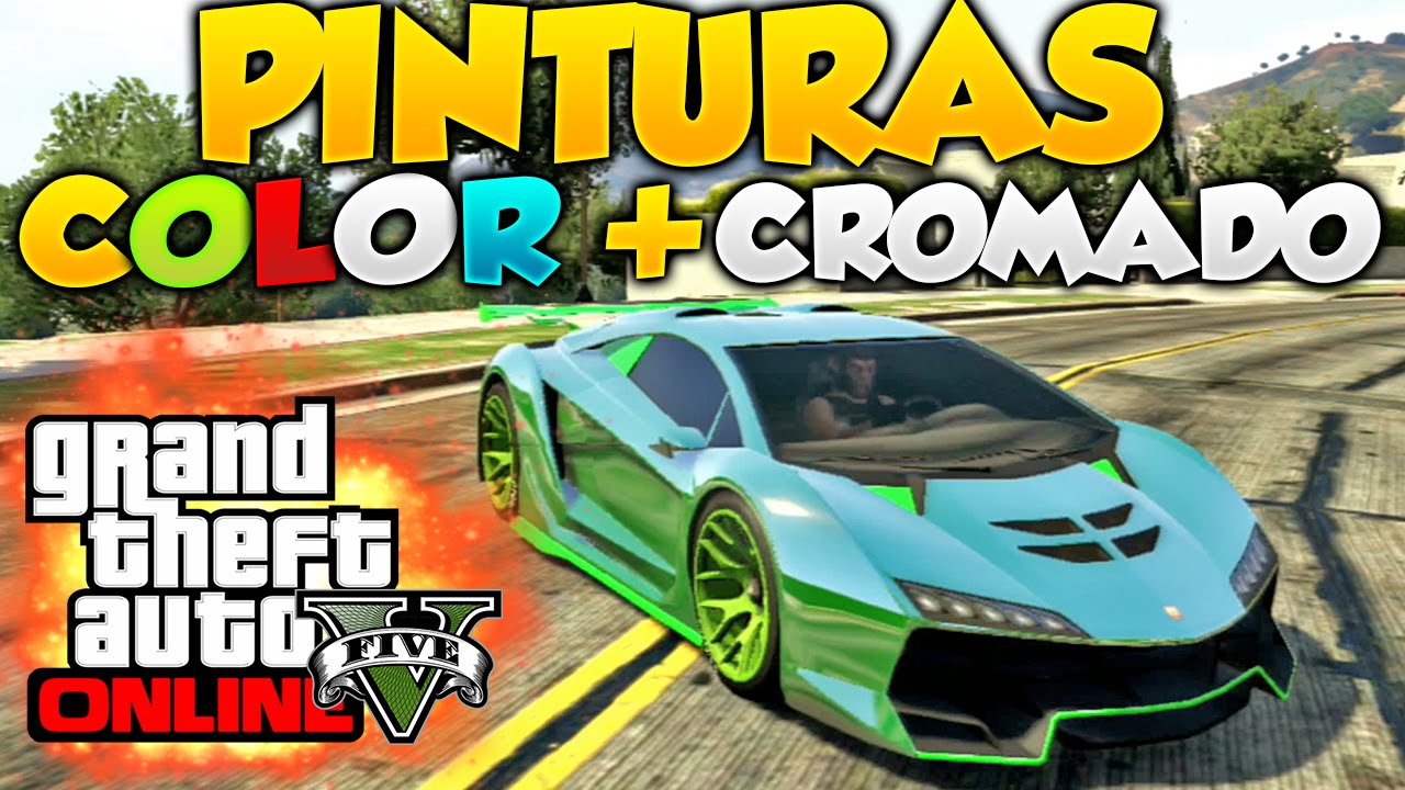 GTA V Online Pintura Color + Cromado Pinturas Extrañas y Raras Cromada Con Nacarado GTA 5 Online