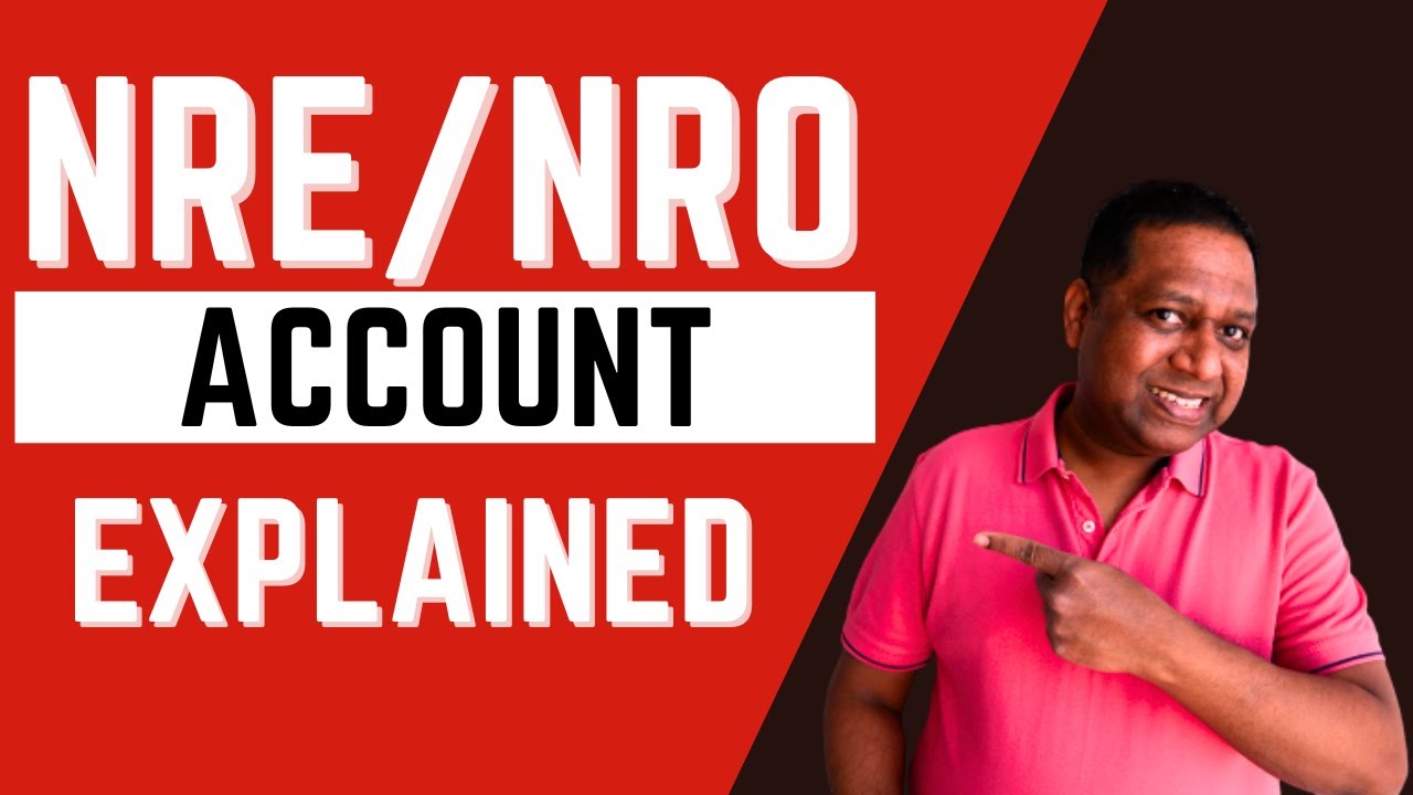 Before You Open NRE and NRO Accounts, Watch This! Simplifying Finances for NRI or  Foreign National