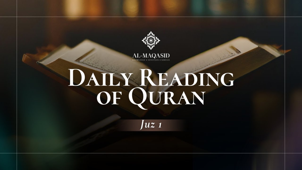 Daily Reading of Quran: Juz 1