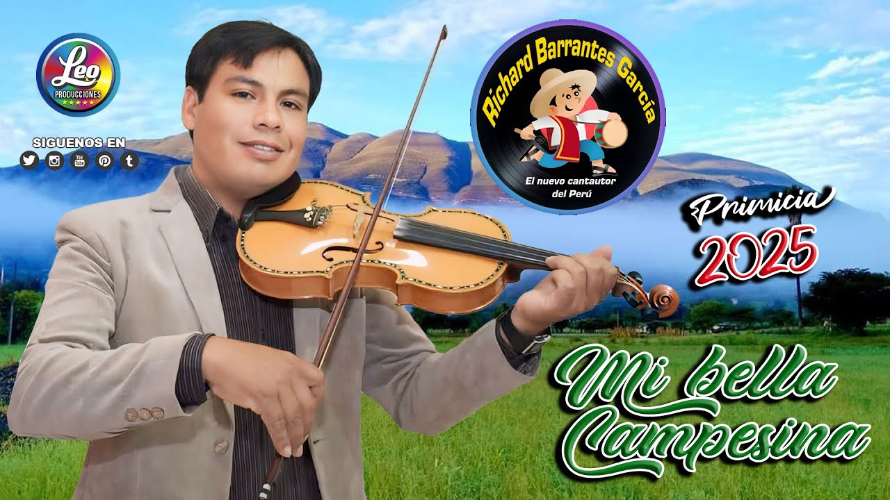 RICHARD BARRANTES / Mi bella campesina  / PRIMICIA 2025