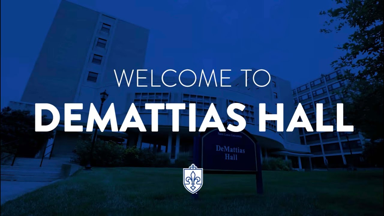 Saint Louis University DeMattias Hall Tour
