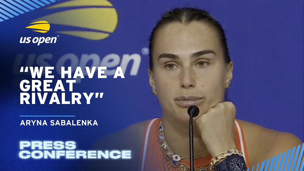 Aryna Sabalenka Press Conference | 2026 US Open Final