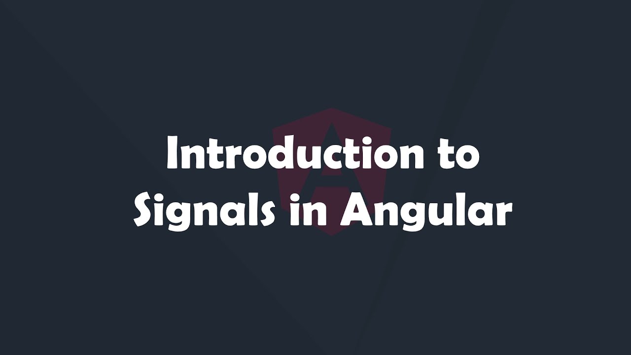 Introduction to Signals in Angular | Angular Concepts made easy | Procademy Classes