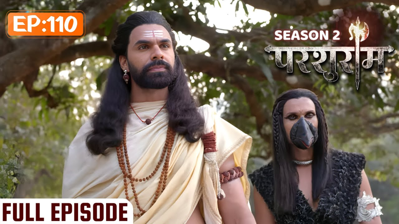 मृत्यु के मुख से गाँव वालों की रक्षा करेगा परशुराम | PARSHURAM SEASON 2 | EPISODE 110 | Kunal Singh