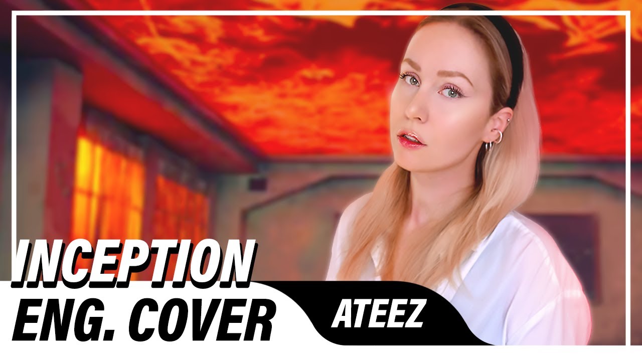 ATEEZ - INCEPTION (English Cover)