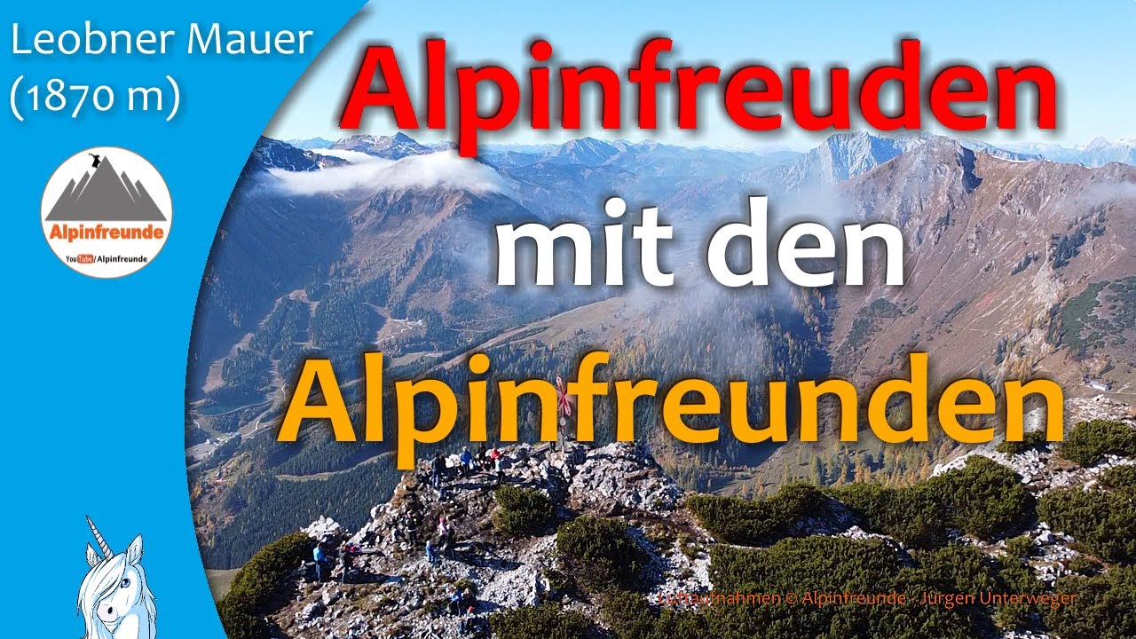 Leobner Mauer @Alpinfreunde - in guter Gesellschaft am Berg - Wandern in der Steiermark