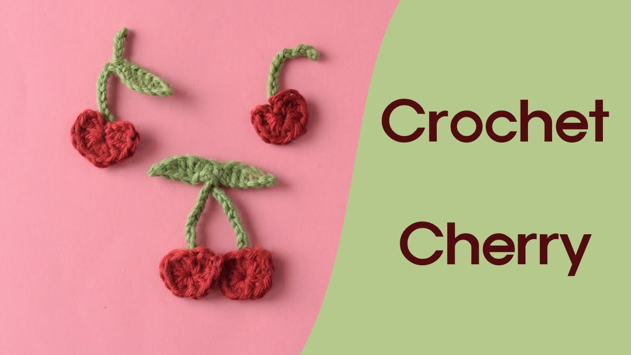 🍒CÓMO TEJER APLICACIONES DE CEREZAS A GANCHO -  Paso a Paso | EASY CROCHET CHERRY TUTORIAL 🍒