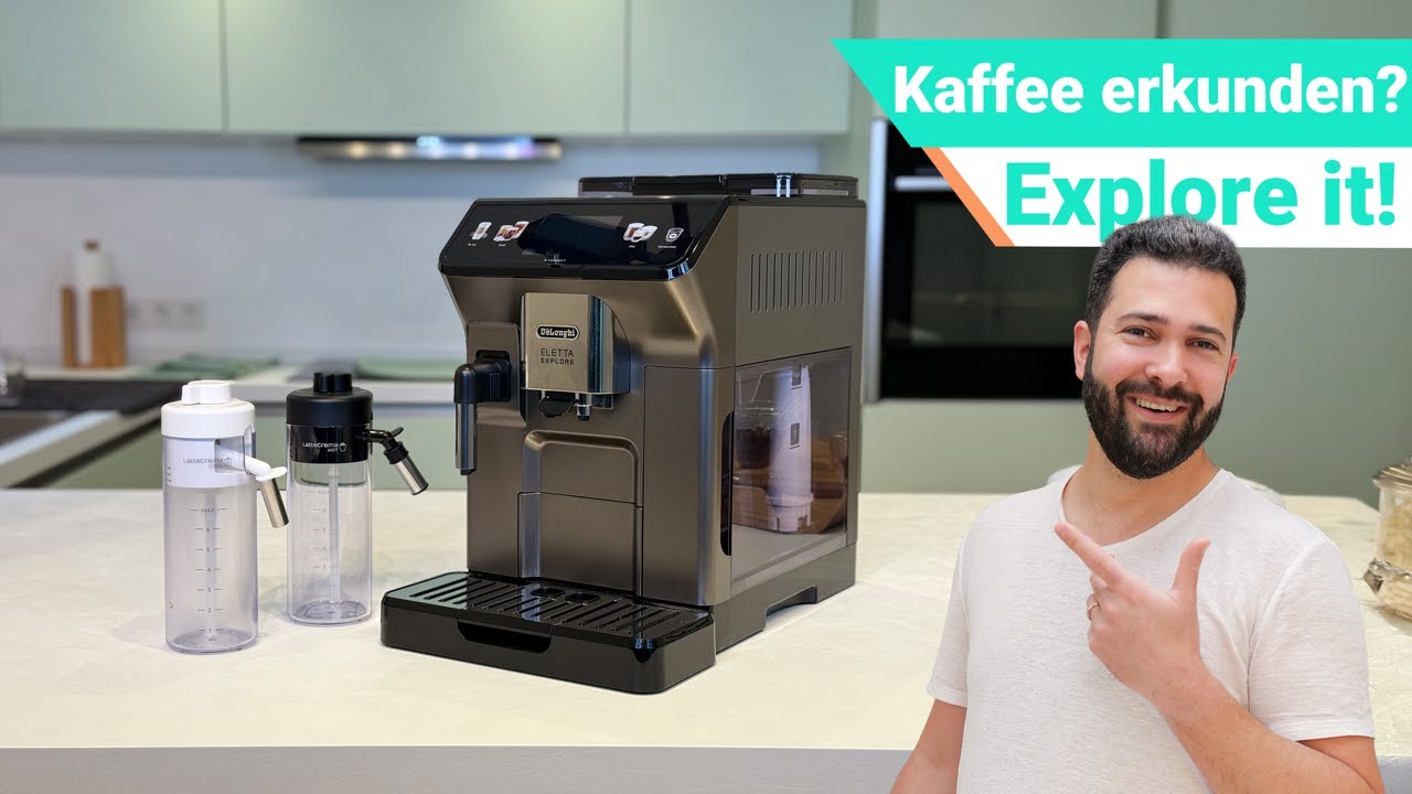 De’Longhi Eletta Explore | TEST | Lohnt sie sich?