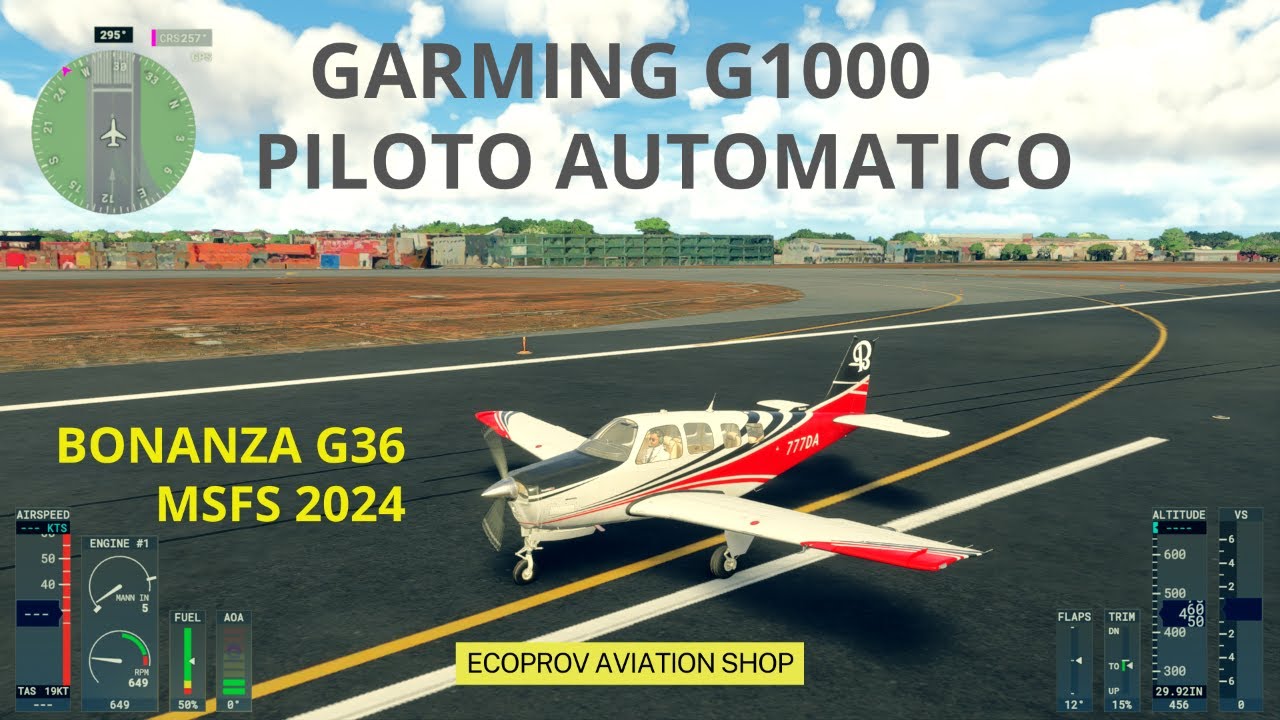 Bonanza G36 Garmin 1000 Auto Pilot  MSFS 2024 Tutorial basico Ecoprov Aviation flight simulator