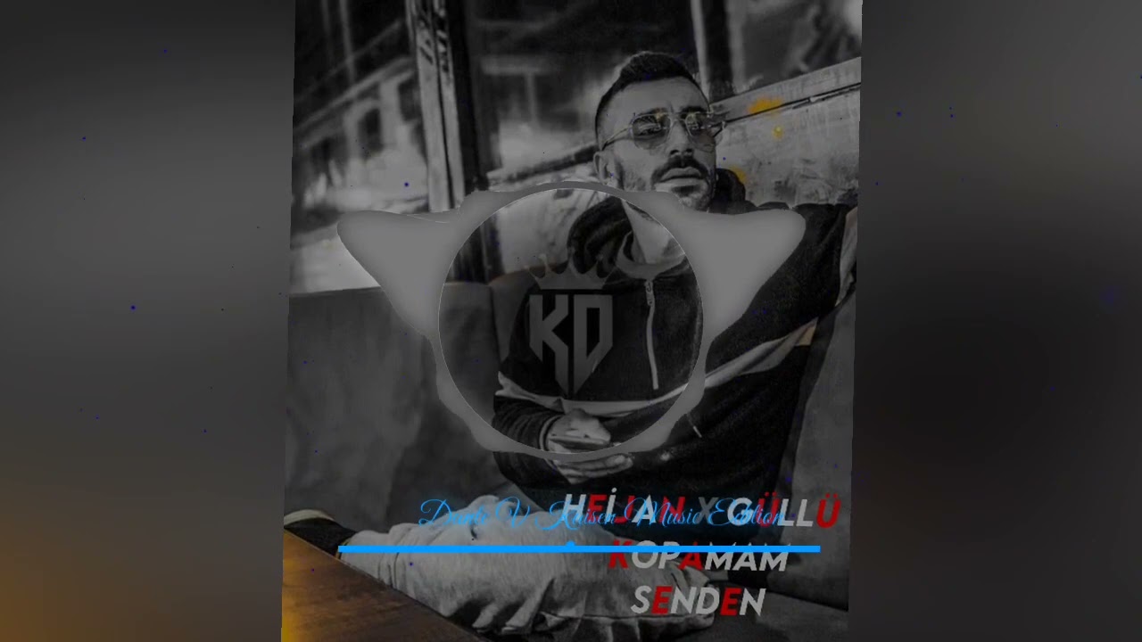 Heijan X Güllü - Kopamam Senden Mix ( Dante V Kaisen Music Edition )