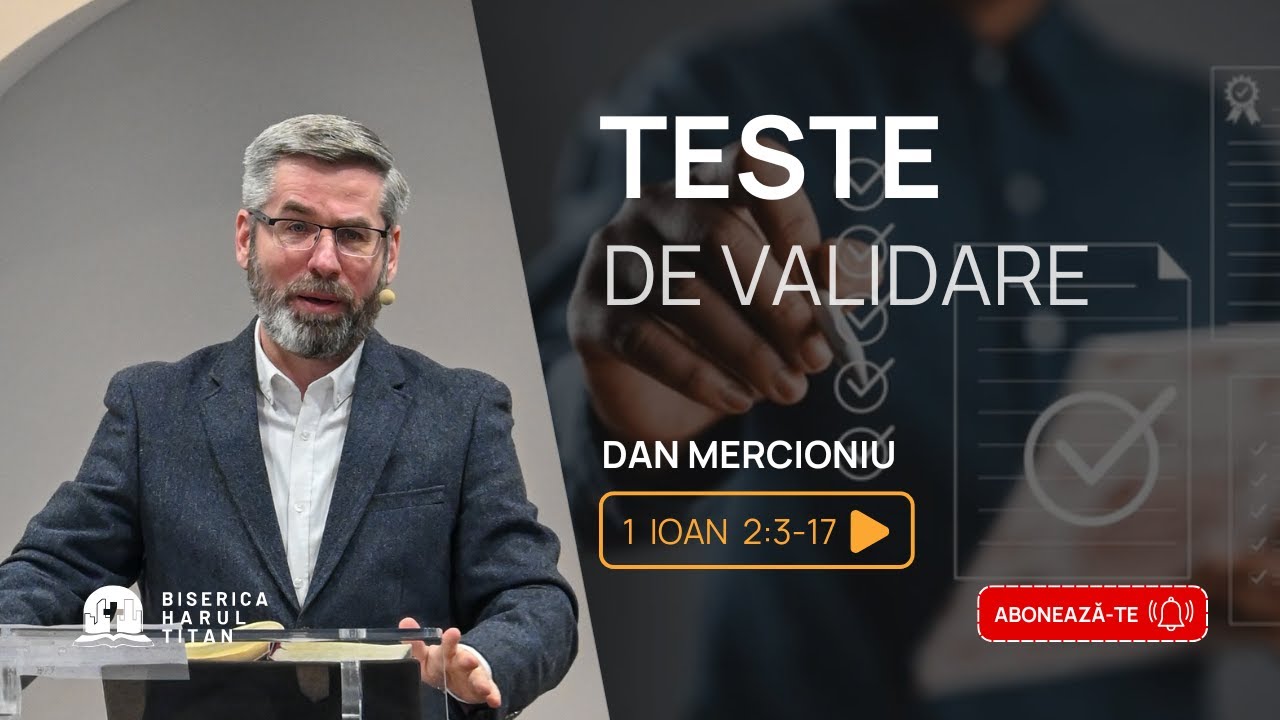 Teste de validare / Dan Mercioniu