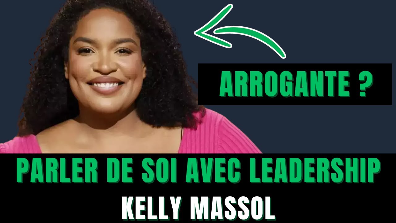 Savoir SE PR&Eacute;SENTER avec aisance et leadership (analyse de Kelly Massol, QVEMA)