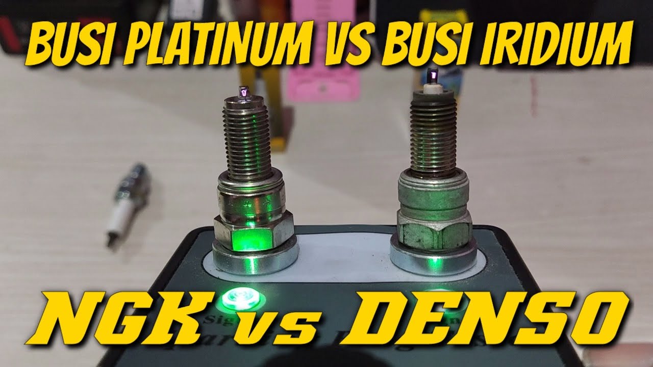Busi NGK Platinum vs NGK Iridium vs Denso Iridium