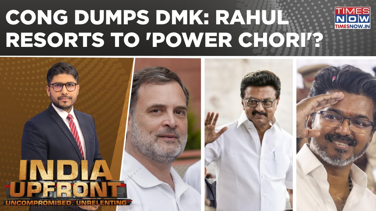 Cong Dumps DMK To Back Vijay; BJP Predicts 'End Of I.N.D.I.A Bloc' | Rahul Resorts To 'Power Chori'?