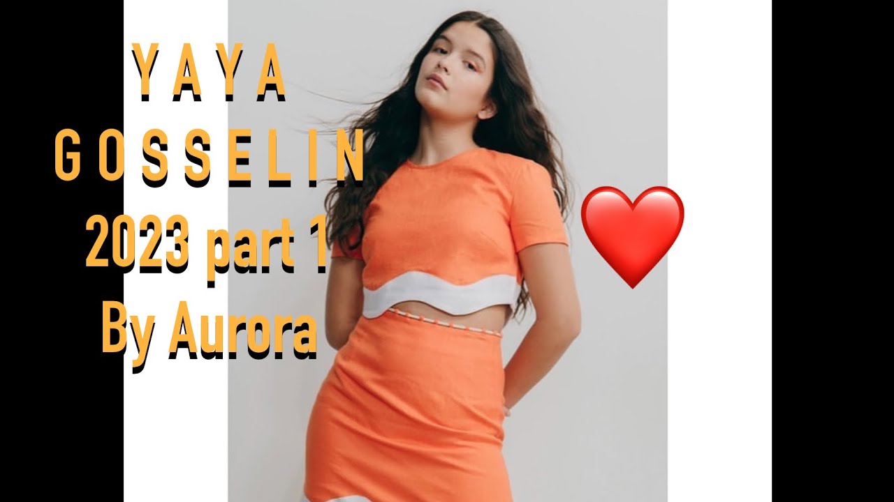 YaYa Gosselin 2023 part 1 (with music)