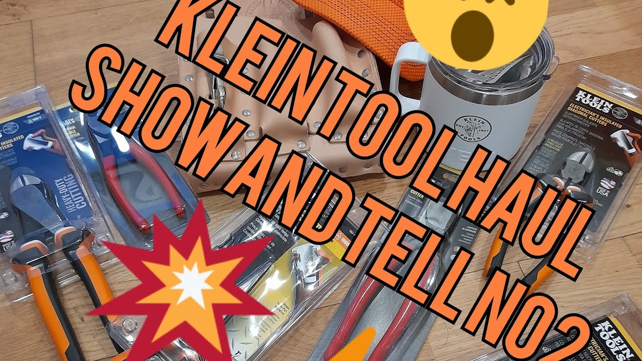 Klein Tool Show and Tell No2