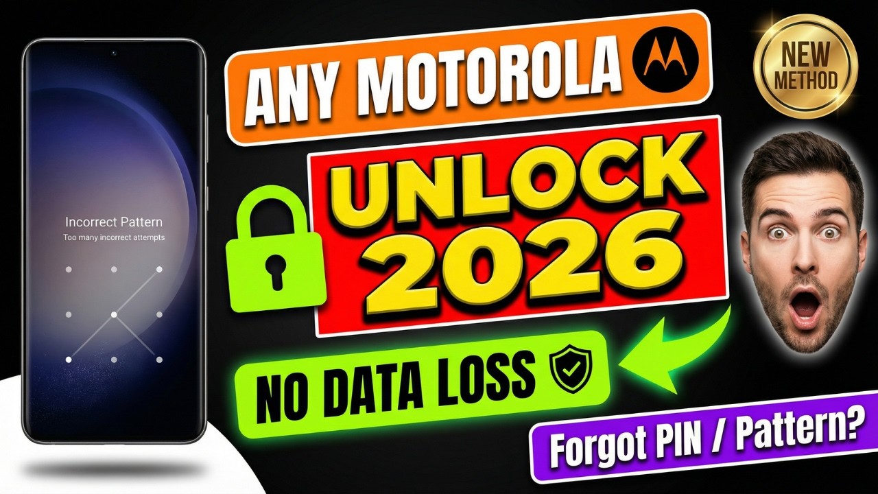 How To Unlock Motorola Phone If Forgot PIN/Pattern 2026 | Without Reset | 100% Working
