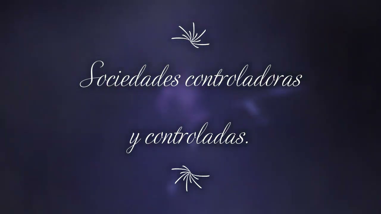 Podcast sociedades controladas y controladoras