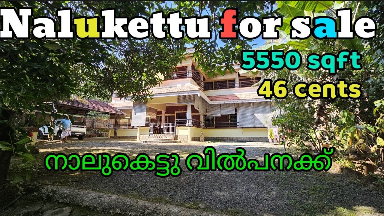 House for sale nalukettu 5550 sqft