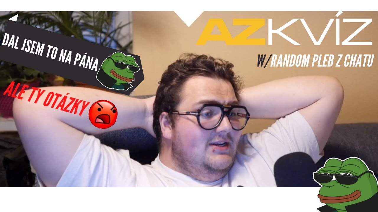 FattyPillow - AZ-Kvíz #2 | w/ RANDOM PLEB Z CHATU