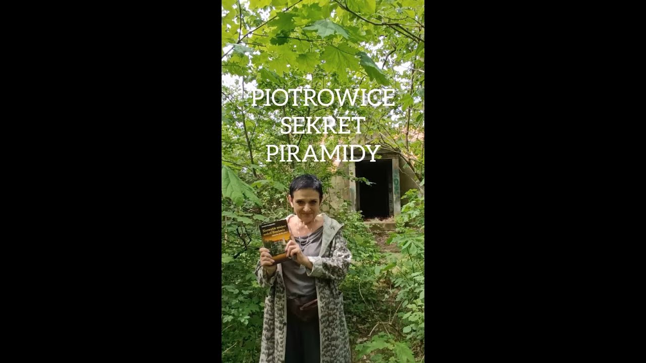 Piotrowice - Sekret piramidy