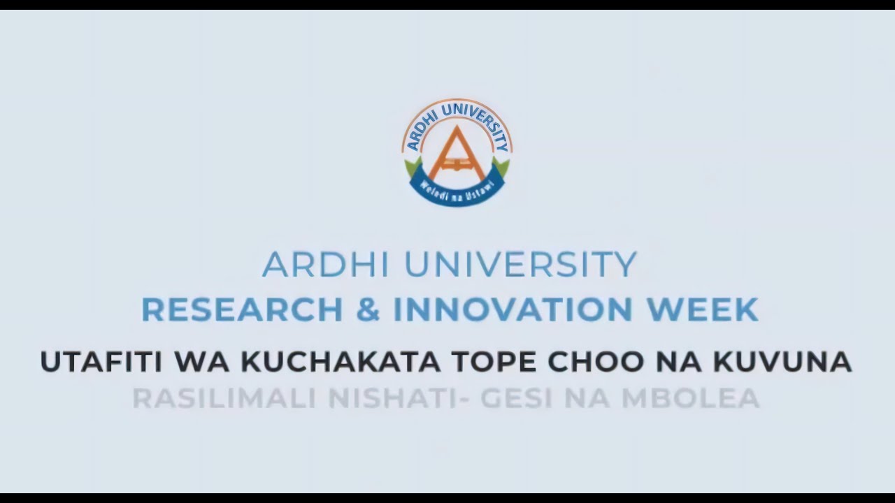 Ardhi University Research and Innovation Week