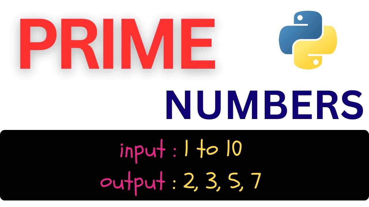 Python Tutorial: Print All Prime Numbers in a Range