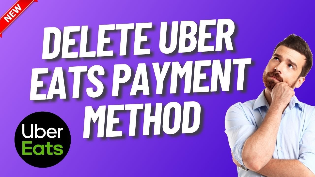 How to Delete Uber Eats Payment Method (2025 Method)