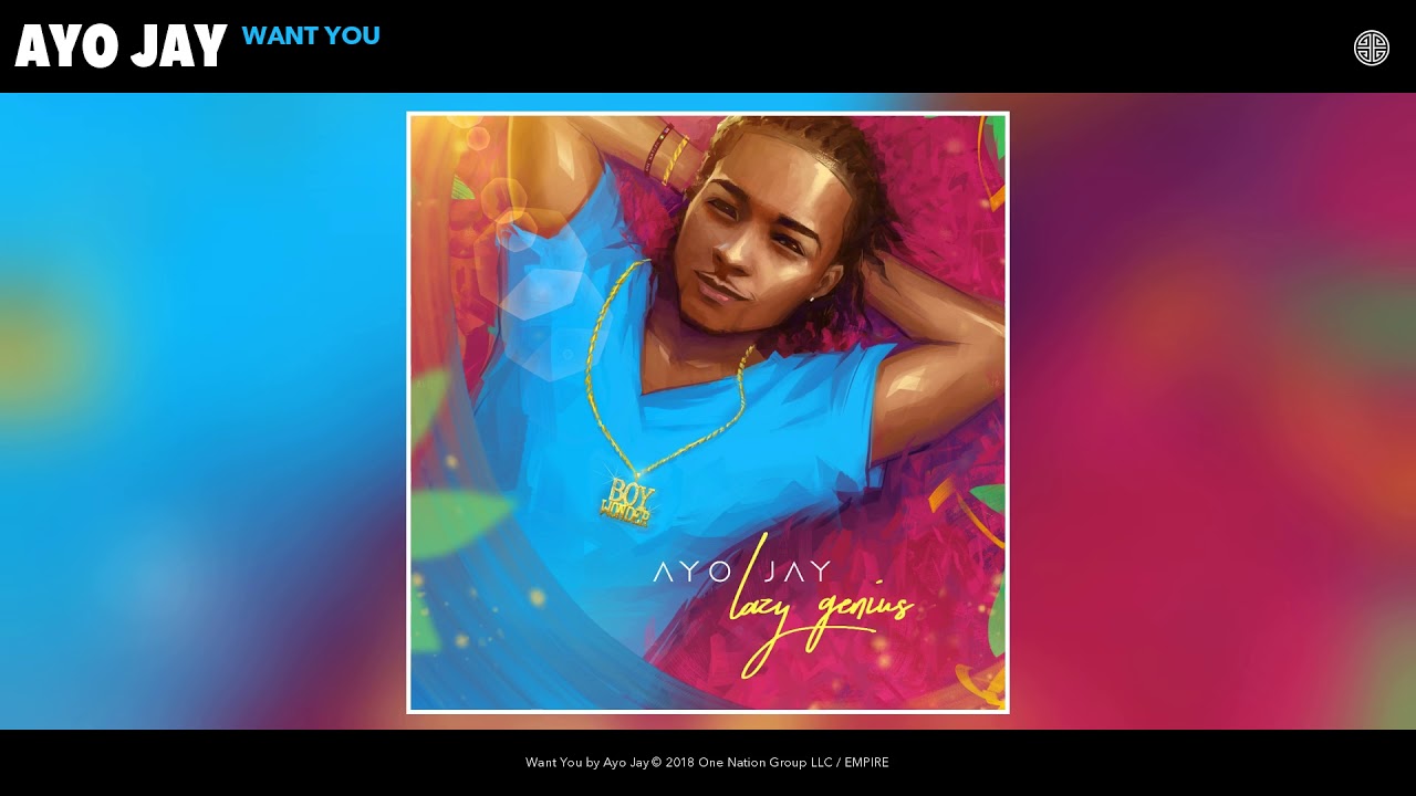 Ayo Jay - Want You (Audio)