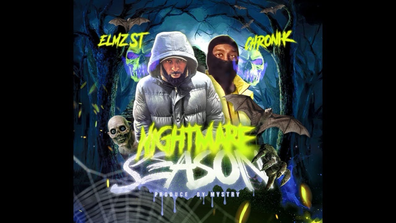 ELMZ st x CHRONIK SLEWDEM - NIGHTMARE SEASON [Official Music Video]