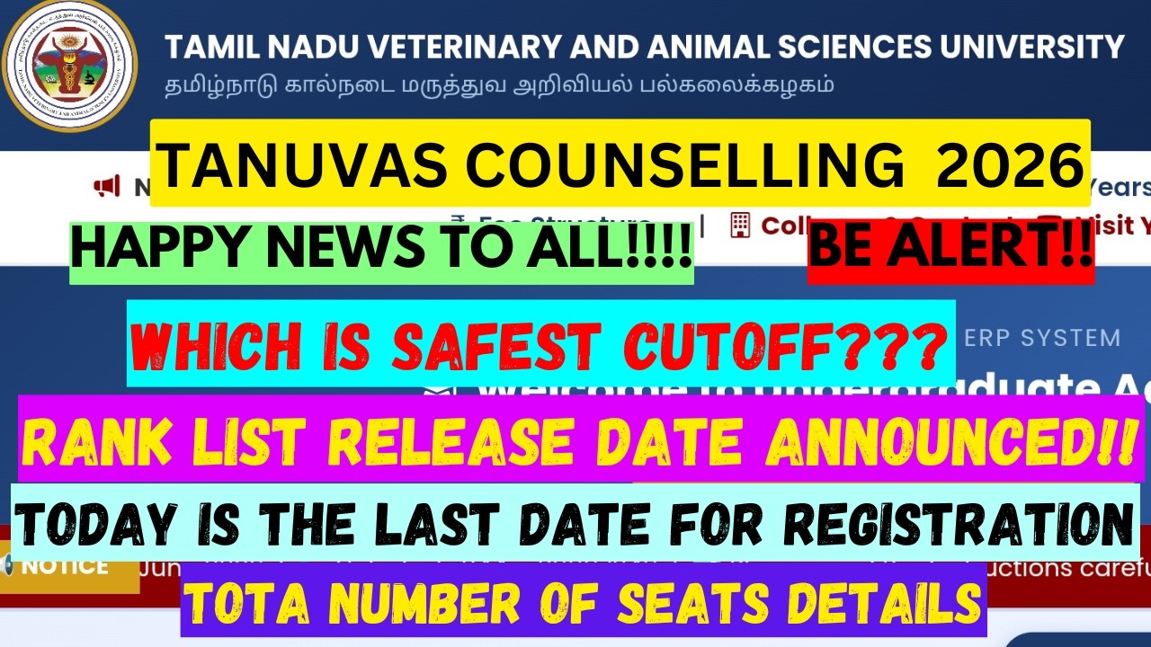 TANUVAS Counselling 2026: Rank List Date Announced! 📢 Last Date to Apply & Safe Cutoff Details!