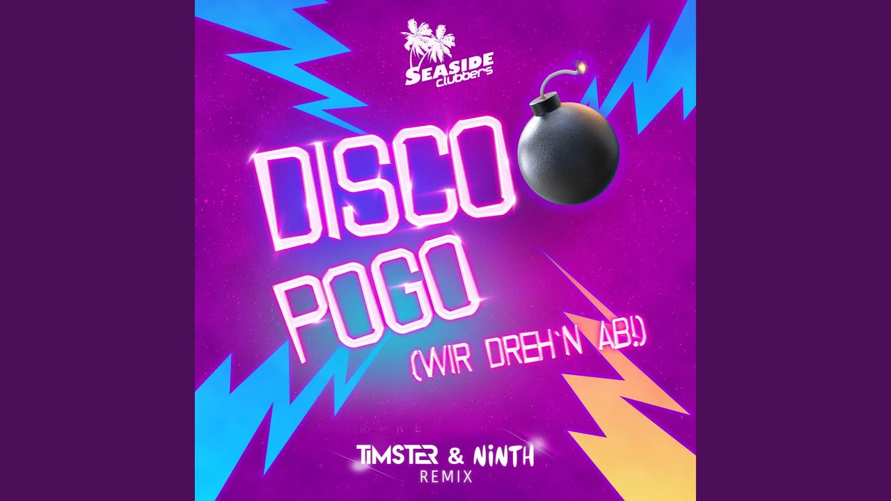Disco Pogo (Timster & Ninth Remix Extended)