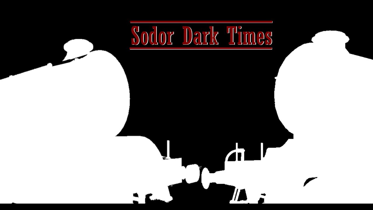 Sodor Dark Times | Remake
