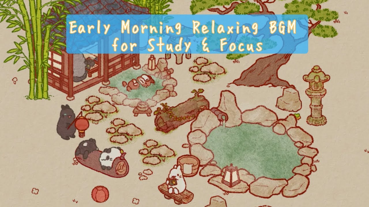 【朝活BGM】 明け方の温泉と、心洗われる静かな音楽で気分よく作業集中｜Early Morning Relaxing BGM for Study & Focus