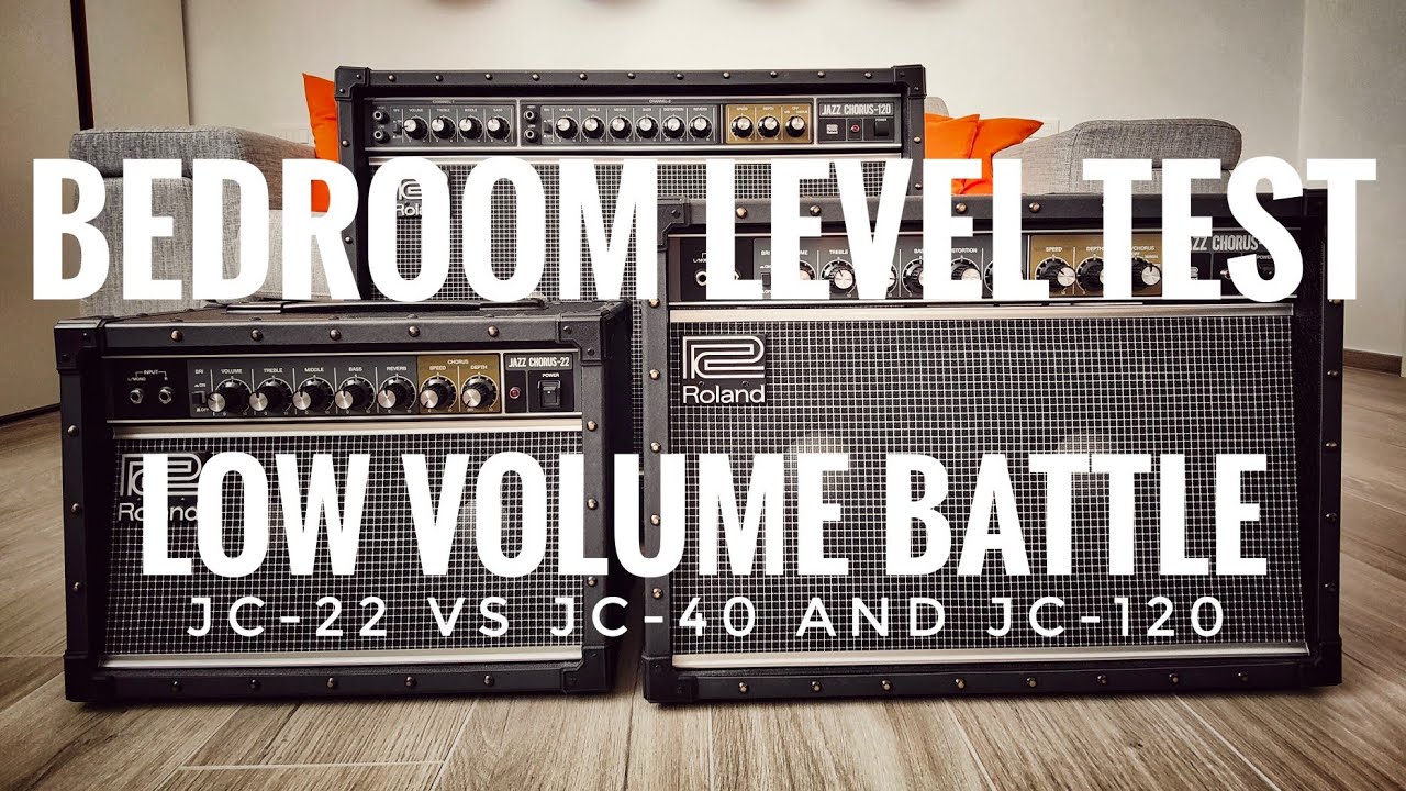 Bedroom Level Battle: Roland JC-22 VS JC-40 and JC-120