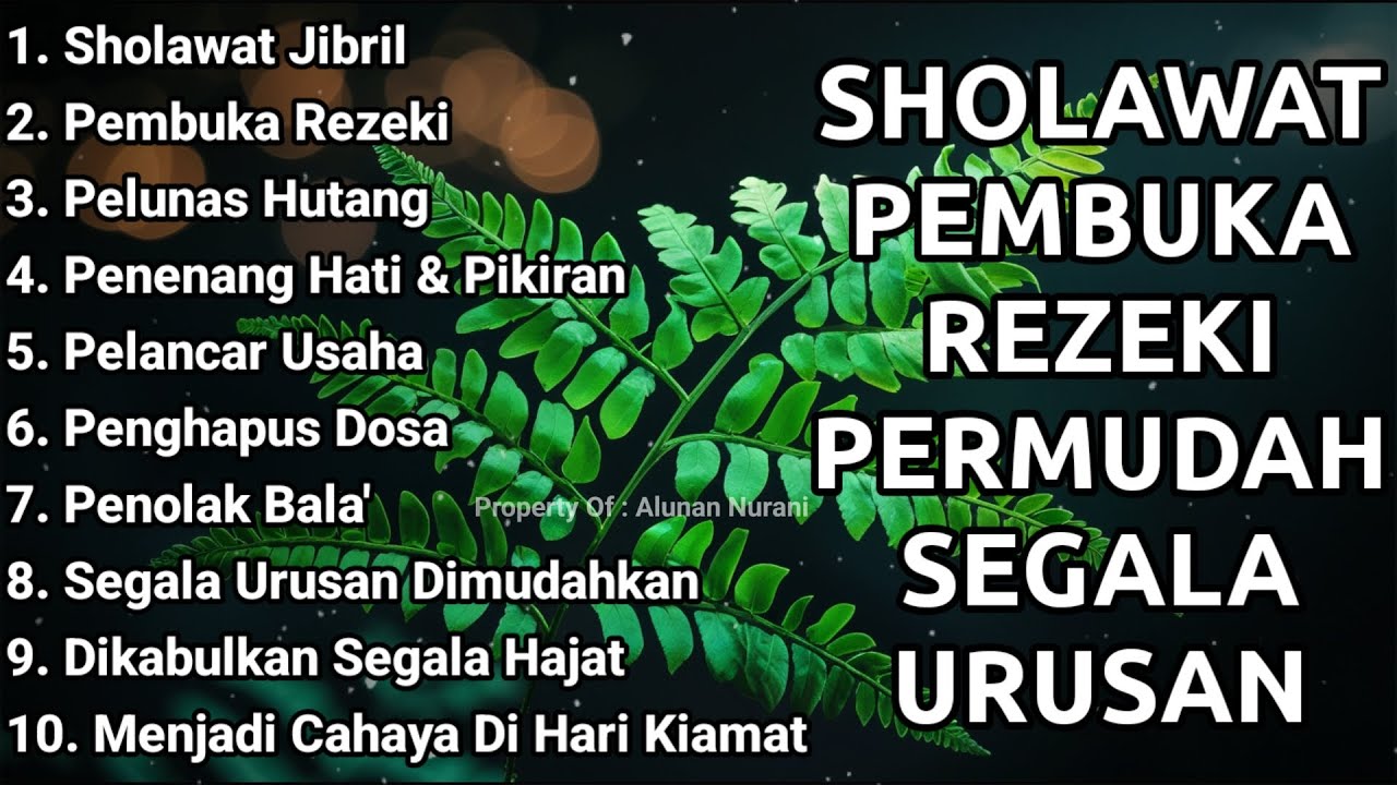 SHOLAWAT PENARIK REZEKI PALING DAHSYAT, Sholawat Nabi Muhammad SAW, SALAWAT PALING MERDU