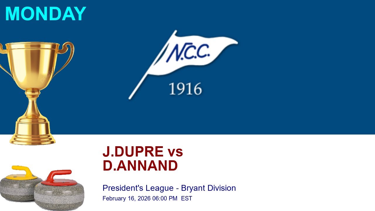 S1: NCC President's League - Bryant Division | J.DUPRE vs D.ANNAND