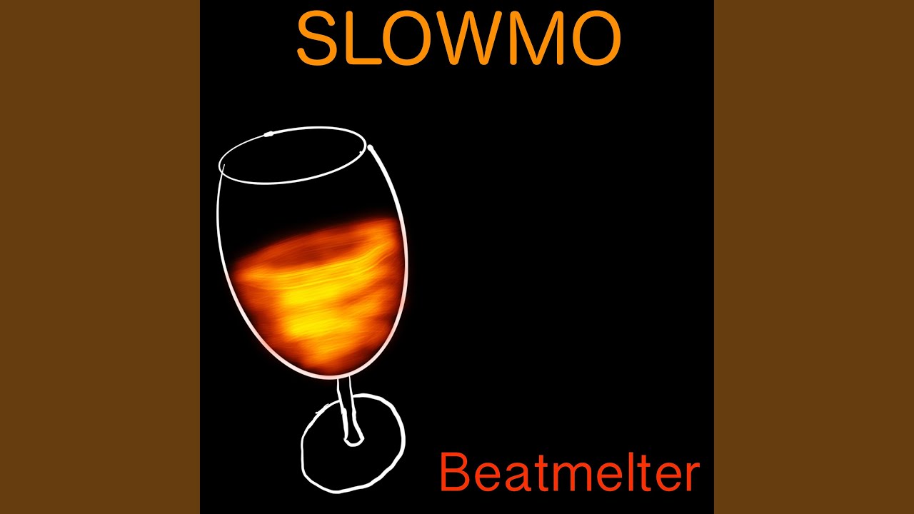 Slowmo