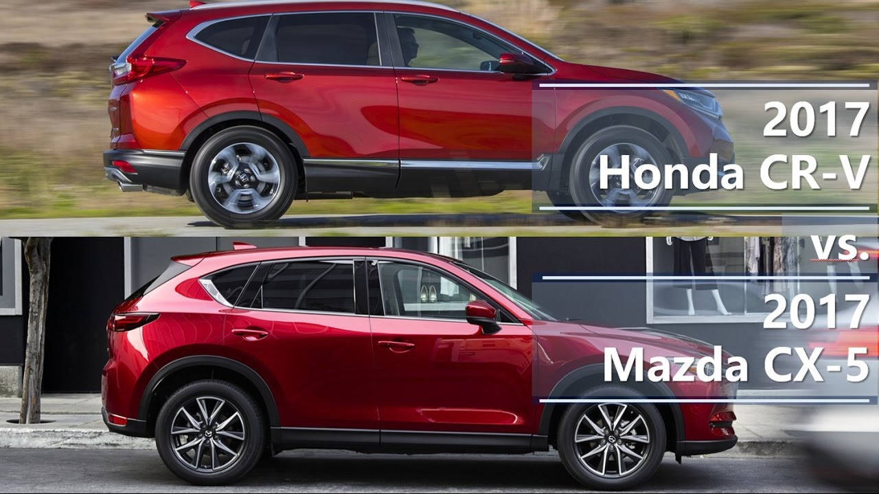 2017 Honda CR-V vs. 2017 Mazda CX-5 (technical comparison)