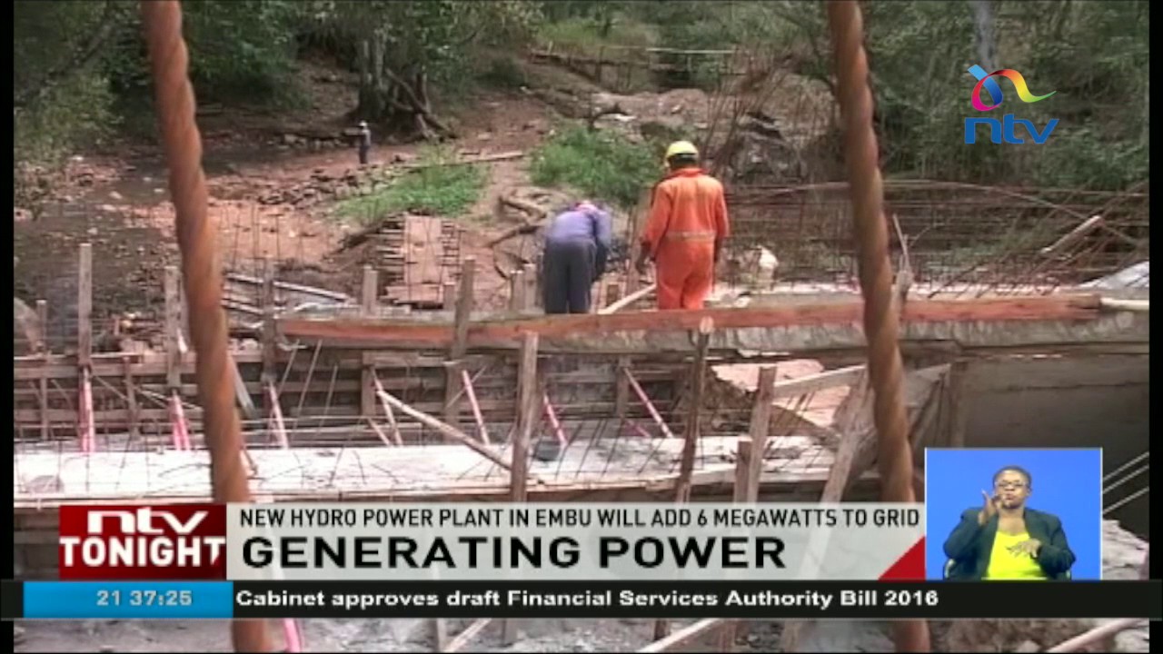 New hydro power plant in Embu will add 6 megawatts to grid