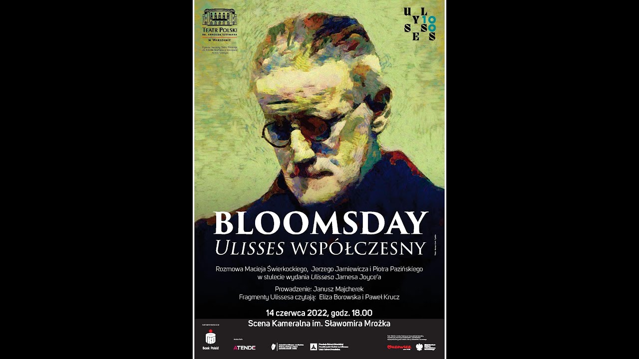 Bloomsday - Ulisses wsp&oacute;łczesny, 14 czerwca 2022, Teatr Polski, Warszawa