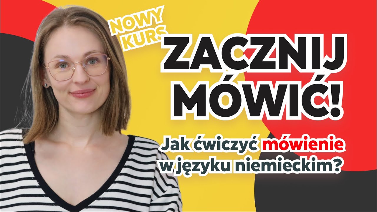 Jak ćwiczyć mówienie w języku niemieckim?