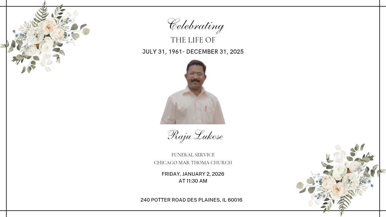 Funeral Service of Raju Lukose | Des Plaines, Illinois | USA