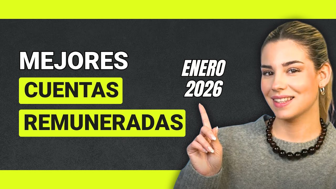 Mejores cuentas remuneradas de enero 💰