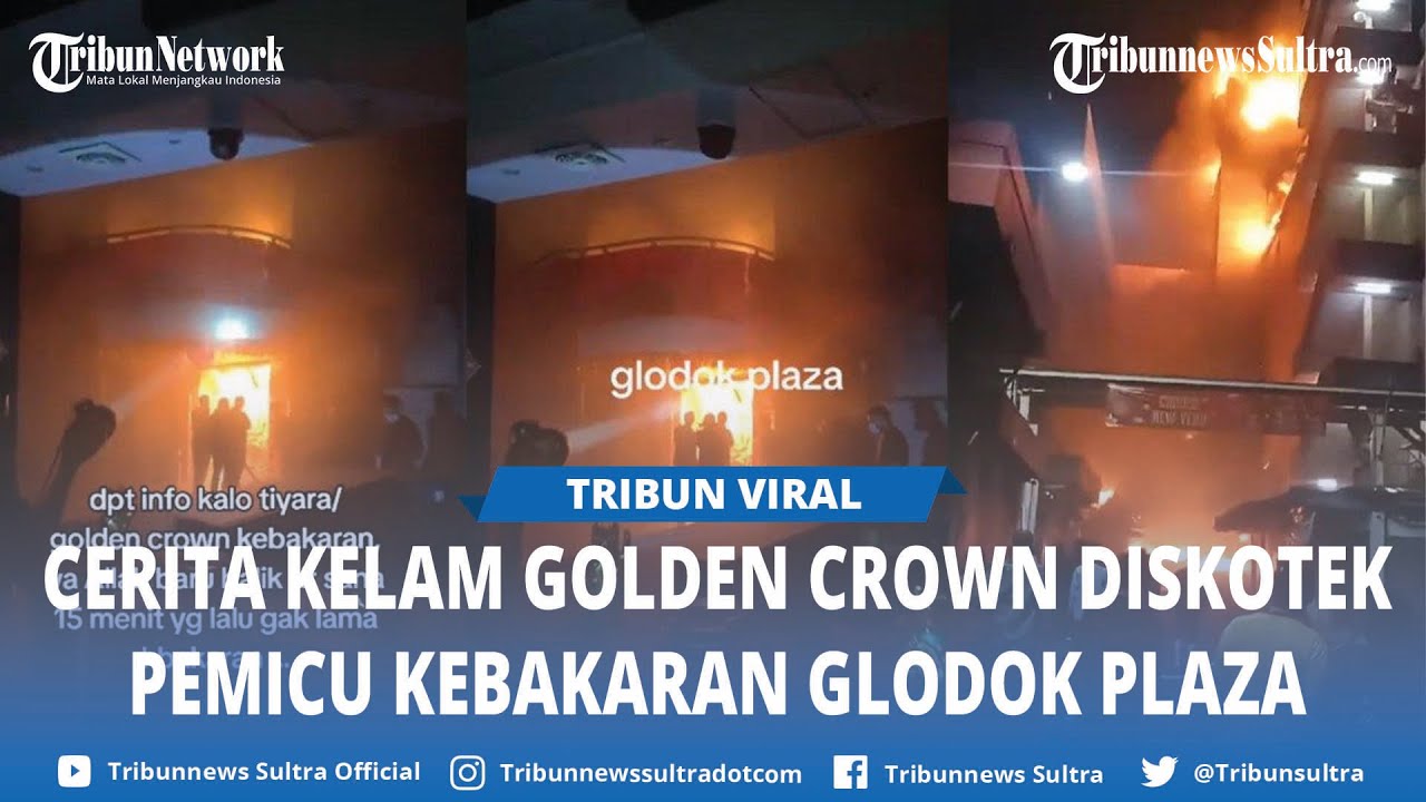 Cerita Kelam Golden Crown Diskotek Pemicu Kebakaran Glodok Plaza, Dulu Viral Ada Tamu Meninggal