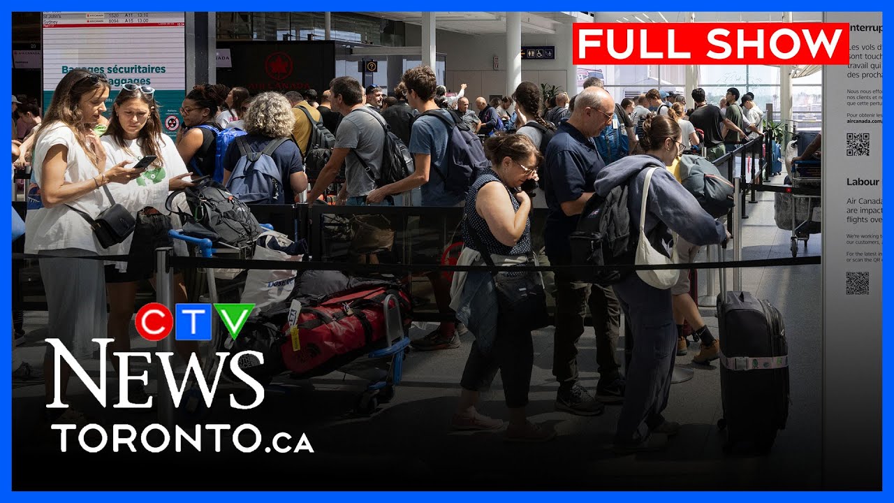 Air Canada customers brace for possible strike | CTV News Toronto at Noon for August 15, 2025
